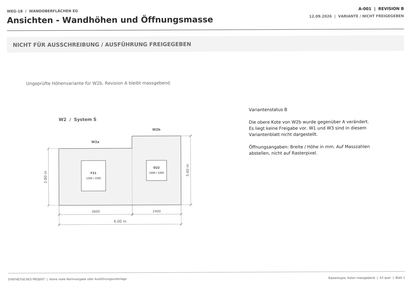 Gescanntes Variantenblatt A-001 Revision B mit dem Vermerk «Nicht für Ausschreibung / Ausführung freigegeben» und abweichender Höhe 3,40 m für W2b – von ArchX erkannt und nicht verwendet