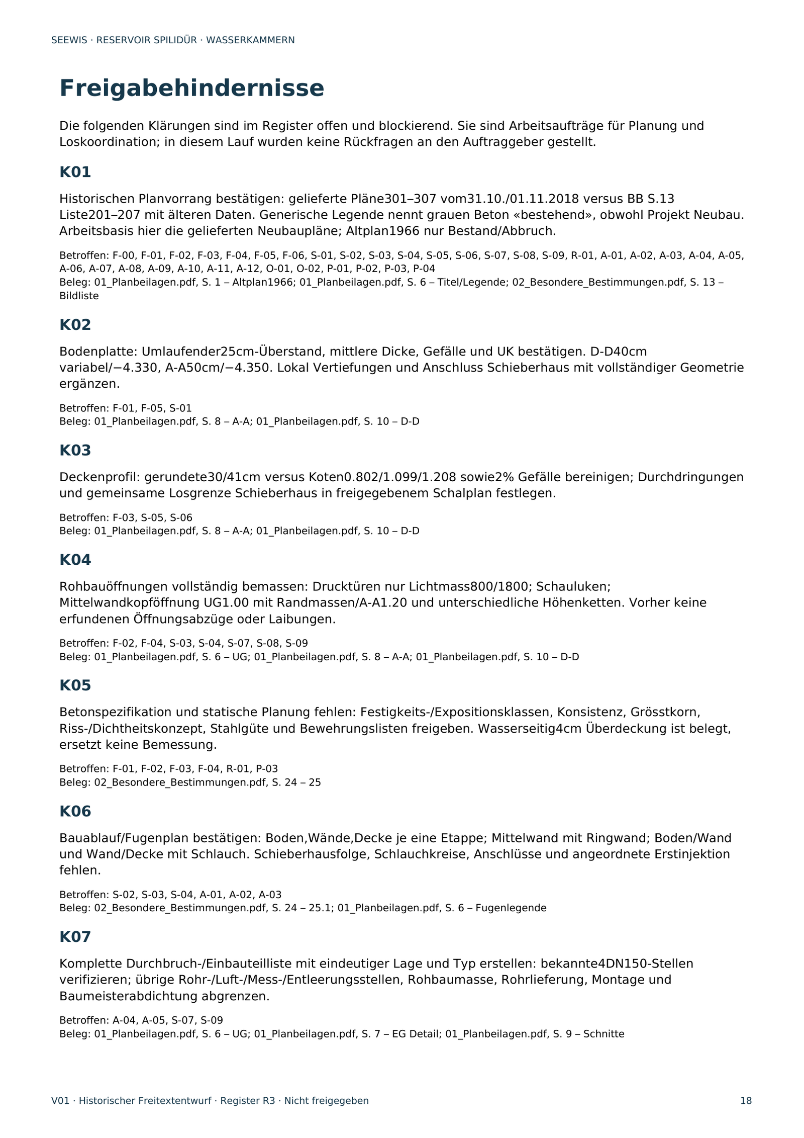 Freigabehindernisse K01 bis K07 im Devis-PDF: widersprüchliche Planstände, Bodenplatte, Deckenprofil, Rohbauöffnungen, fehlende Betonspezifikation, Fugenplan und Durchbruchliste, je mit betroffenen Positionen und Beleg